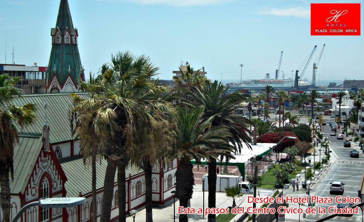 Hotel Plaza Colon Arica Exterior foto